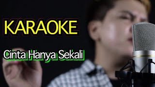Download lagu KARAOKE CINTA HANYA SEKALI - Version WANNA BEE mp3