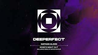 Nathan Alzon - Rose's Night Out (Original Mix) video