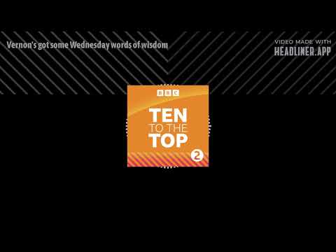Vernon's got some Wednesday words of wisdom | Ten To The Top