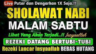 Download lagu SHOLAWAT PENARIK REZEKI PALING DAHSYAT, Sholawat Nabi Muhammad SAW, SALAWAT JIBRIL PALING MERDU mp3
