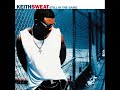 Keith Sweat - Let Me Have My Way