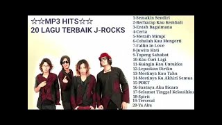 Download lagu Mp3 Hits - 20 Lagu Terbaik J-rocks mp3 Download lagu Mp3 Hits - 20 Lagu Terbaik J-rocks mp3