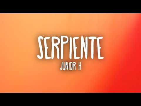 Junior H - SERPIENTE