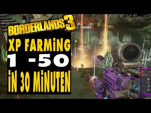 Borderlands 3 Guide - Experience (XP) Farming AFTER Fix !!! Level 1-50 in 30 Minutes