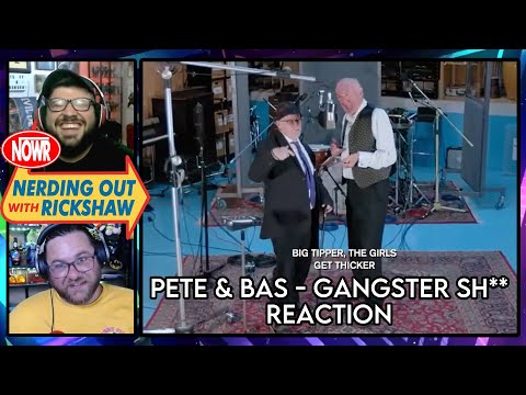 Pete & Bas - Gangster Sh** (Reaction)