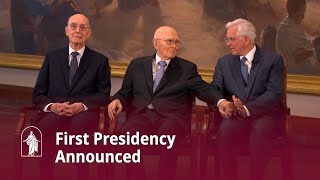 A New First Presidency of The Church of Jesus Christ of Latter-day Saints