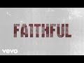 Hawk Nelson - Faithful (Official Lyric video) 