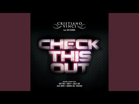 Check This Out (MattiasG80's Remix)