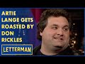 Artie Lange Gets Roasted By Don Rickles Letterman