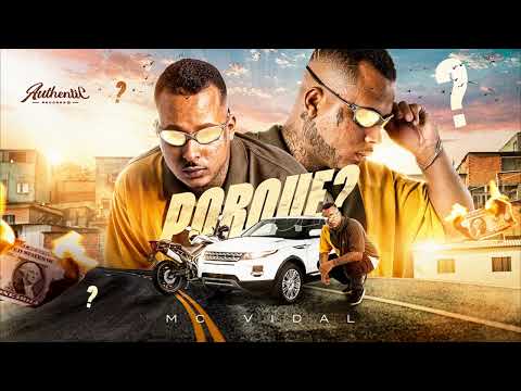 Mc Vidal - Por que ? ( Dj Buggas )