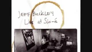 Jeff Buckley - The Way Young Lovers Do (Live at Café Sin-e, NYC 1993)