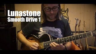 Video thumbnail for Lunastone Smooth Drive 1 Jazz Demo by Rasmus Birk by LunaStone Guitar Pedals
