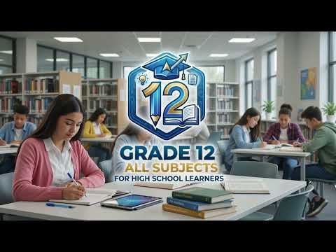 Grade 12 All Subjects video thumbnail