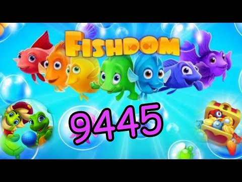 Fishdom 2022 no Boosters 9445 level - прохождение без бустеров, 9445 уровень.