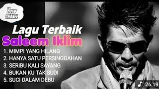 Download lagu LAGU SALEM IKLIM TERBAIK II MIMPI YANG HILANG mp3 Download lagu LAGU SALEM IKLIM TERBAIK II MIMPI YANG HILANG mp3