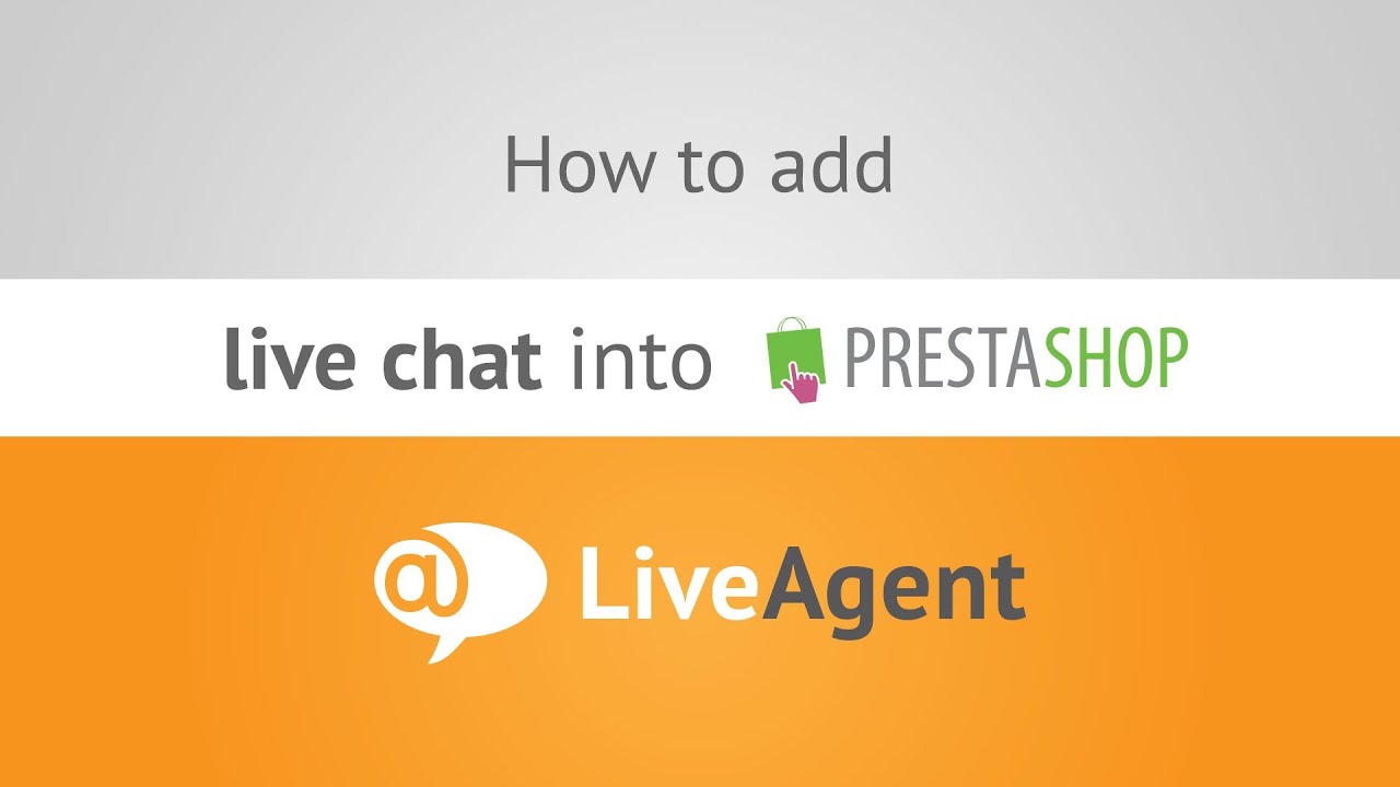 Thumbnail for How to integrate Prestashop with LiveAgent