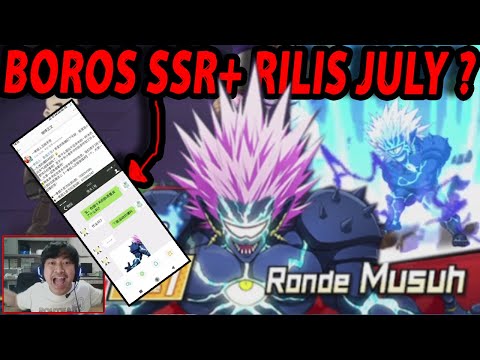 🔥🔥BOROS V2 SSR+ AKAN RILIS JULY ? [GILA EXCITED BANGET YVMC] - ONE PUNCH MAN:The Strongest