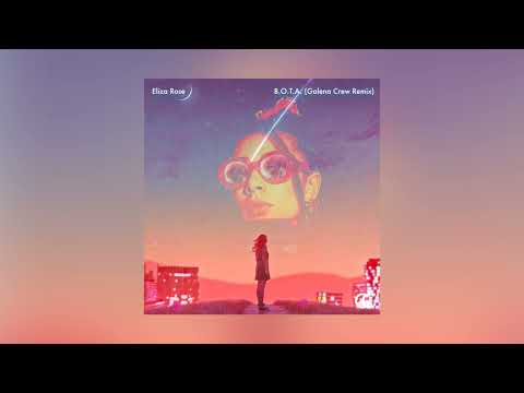 Eliza Rose - B.O.T.A. (Baddest Of Them All) [Galena Crew Remix]
