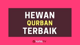 Download lagu Hewan Qurban Terbaik – Poster Dakwah Yufid TV mp3