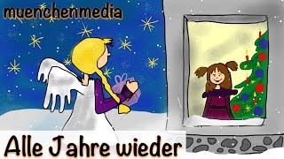 Weihnachtslieder deutsch - Alle Jahre wieder - German Christmas Carol