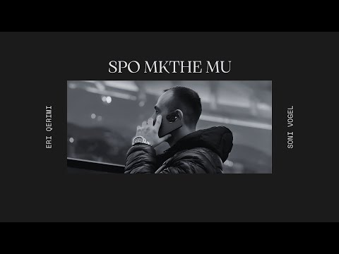 Eri Qerimi ft. Soni Vogel - Spo mkthe mu (Per Delin e Brrakes)