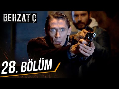 Behzat Ç. 28. Bölüm HD