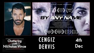 Chattering with Cengiz Dervis