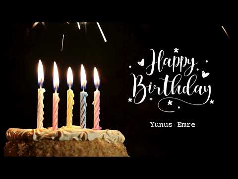 İyi ki doğdun Yunus Emre. Mutlu Yıllar Yunus Emre. Doğum günü şarkıları.
