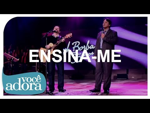 Asaph Borba - Ensina-me (DVD Rastros de Amor) [Vídeo Oficial]