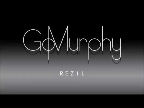 Go Murphy   Rezil
