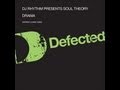 DJ Rhythm Presents Soul Theory - Drama (Warren ...
