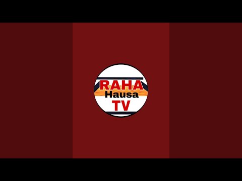 RAHA HAUSA TV is live!