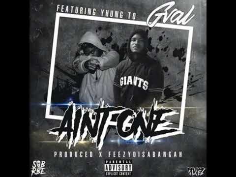 G-Val – Ain't One Ft RBE & SOB (Yhung T.O.) [Prod. FeezyDisABangah] [Thizzler.com]