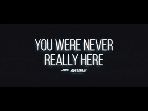 You Were Never Really Here