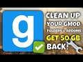 Clean Your Garry S Mod Folder NEW METHOD How To Remove Unused Addons Server Downloads In 2026