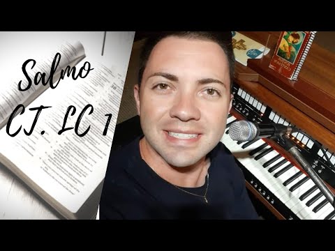 Salmo Lc 1 - Luís Gustavo Rossato