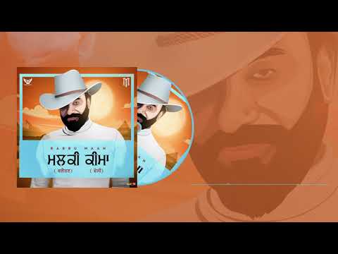 Babbu Maan New Song ਮਲਕੀ( ਵਲੈਤਣ )ਕੀਮਾ ( ਦੇਸੀ )| Malki Valaitan-Keema Desi | Latest Punjabi Song 2021