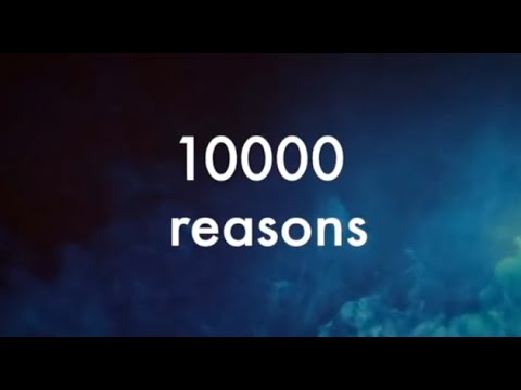 Matt Redman - 10000 reasons (1 hour) (Lyrics)