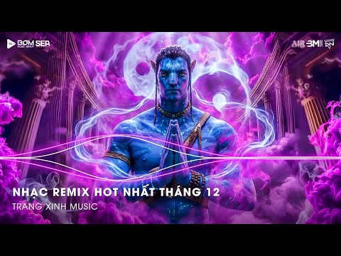 NONSTOP Club 2025 Vinahouse Việt Mix - Nhạc Remix TikTok Triệu View - BXH Nhạc Trẻ Remix Hay Nhất