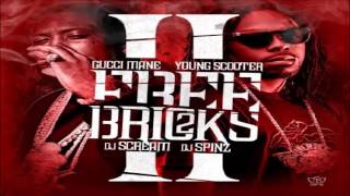 Gucci Mane, Young Scooter & Wake Flocka - Remix Rerock (Free Bricks 2)