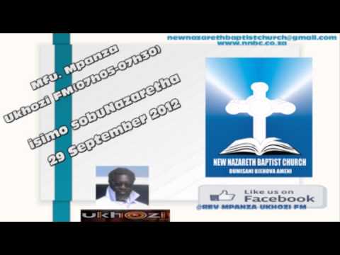 2012 09 29   Mfu Mpanza   isimo sobuNazaretha