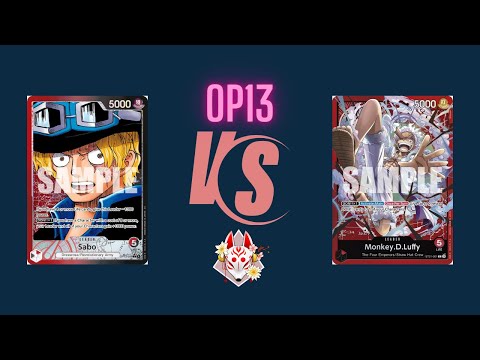 OP13 RB Sabo vs ST21 Luffy