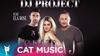 DJ Project - Sevraj (feat. Ela Rose) Official Single by KAZIBO