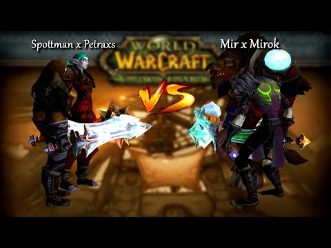 Spottman x Petraxs VS Mir x Mirok - (Rdruid Rogue) [ENG SUB]