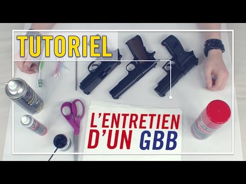 comment nettoyer un gbb