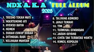 Download lagu 🔥 NDX AKA Full Album Terbaru 2025 - Lagu NDX AKA Paling Enak & Terpopuler mp3 Download lagu 🔥 NDX AKA Full Album Terbaru 2025 - Lagu NDX AKA Paling Enak & Terpopuler mp3