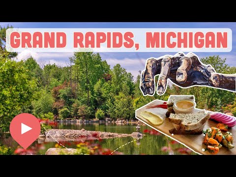 Best Things to Do in Grand Rapids, Michigan