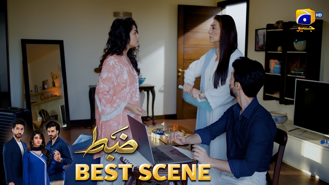 Zabt Episode 16 | 𝐁𝐞𝐬𝐭 𝐒𝐜𝐞𝐧𝐞 𝟎𝟑 | Sachal Afzal - Zoha Tauqeer - Daniyal Khan | HAR PAL GEO