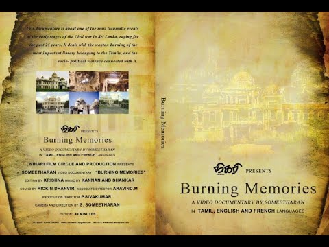 Burning Memories/எரியும் நினைவுகள் Tamil version