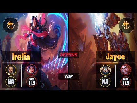 Impact IRELIA (Top) [Conqueror] VS JAYCE - Challenger NA Patch 11.5
